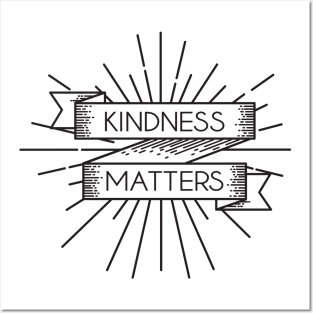 'Kindness Matters' Radical Kindness Anti Bullying Shirt Posters and Art
